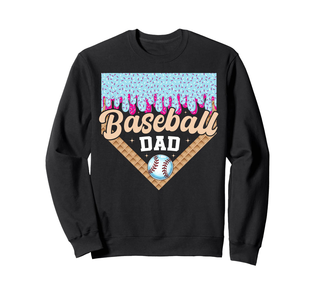 Baseball Dad Ice Cream Drip Fathers Sweatshirt - Streetwear Style Unisex - T-Shirt, Sweatshirt, Hoodie