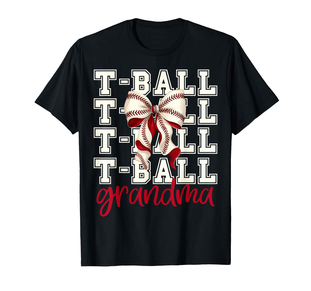 Tball Grandma Teeball T Ball Coquette T-Shirt - Unique Graphic for Adults - T-Shirt, Sweatshirt, Hoodie