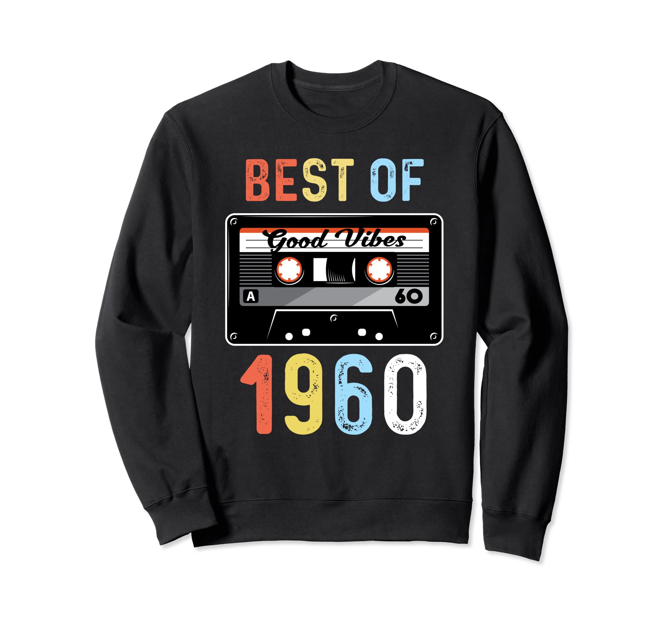 Best 1960 Cassette Tape Sweatshirt - Graphic Print Men Women - T-Shirt, Sweatshirt, Hoodie