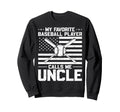 My Favorite Baseball Player Sweatshirt - Casual Everyday Wear for Adults - T-Shirt, Sweatshirt, Hoodie