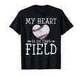 My Heart Is That Field Baseball Heart Mom T-Shirt - Graphic Print Men Women - T-Shirt, Sweatshirt, Hoodie