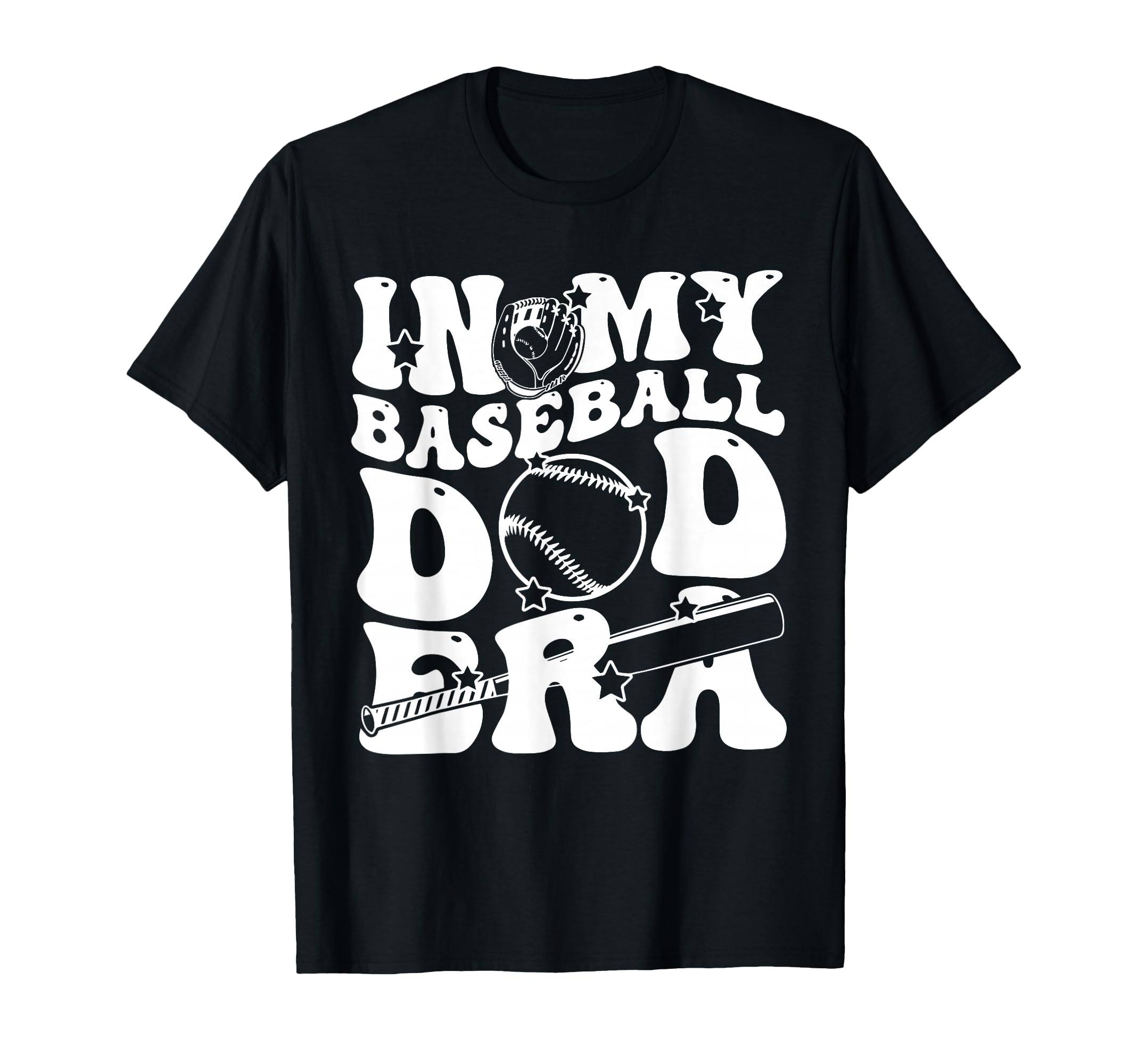 My Baseball Dad Era Groovy Daddy T-Shirt - Streetwear Style for Adults - T-Shirt, Sweatshirt, Hoodie