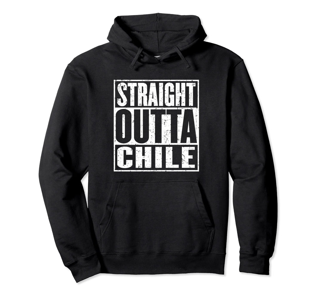 Straight Outta Chile Distressed Hoodie - Unique Graphic Men Women - T-Shirt, Sweatshirt, Hoodie