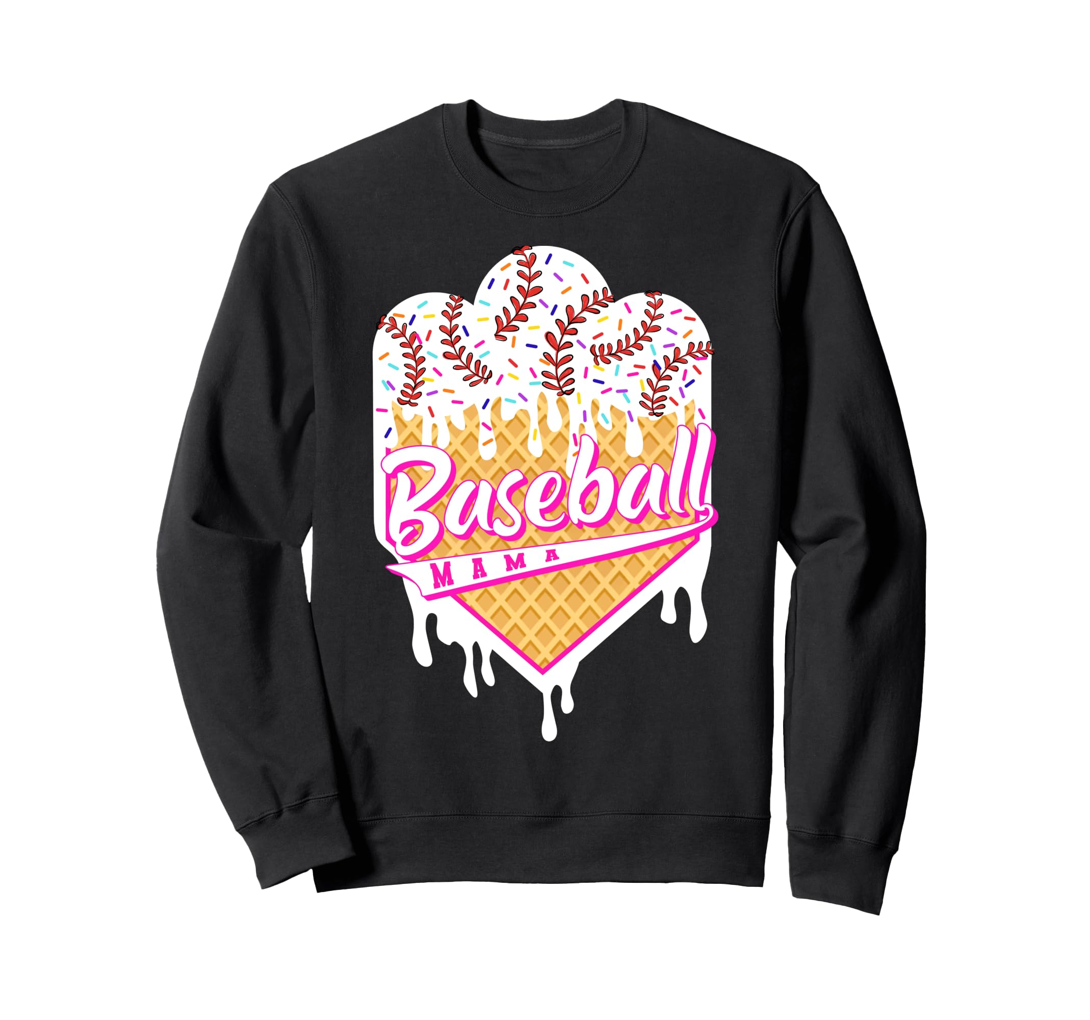 Baseball Ice Cream Drip Mom Sweet Sweatshirt - Aesthetic Graphic Unisex - T-Shirt, Sweatshirt, Hoodie
