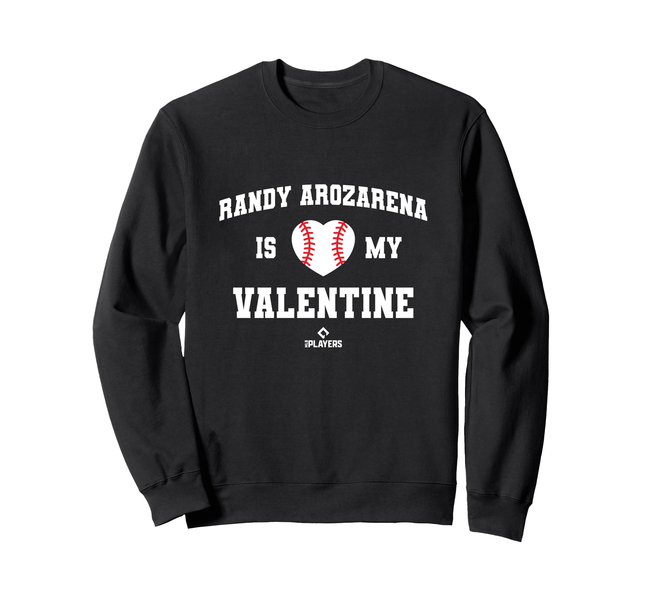 Randy Arozarena Is My Valentine Sweatshirt - Minimalist Print Unisex - T-Shirt, Sweatshirt, Hoodie