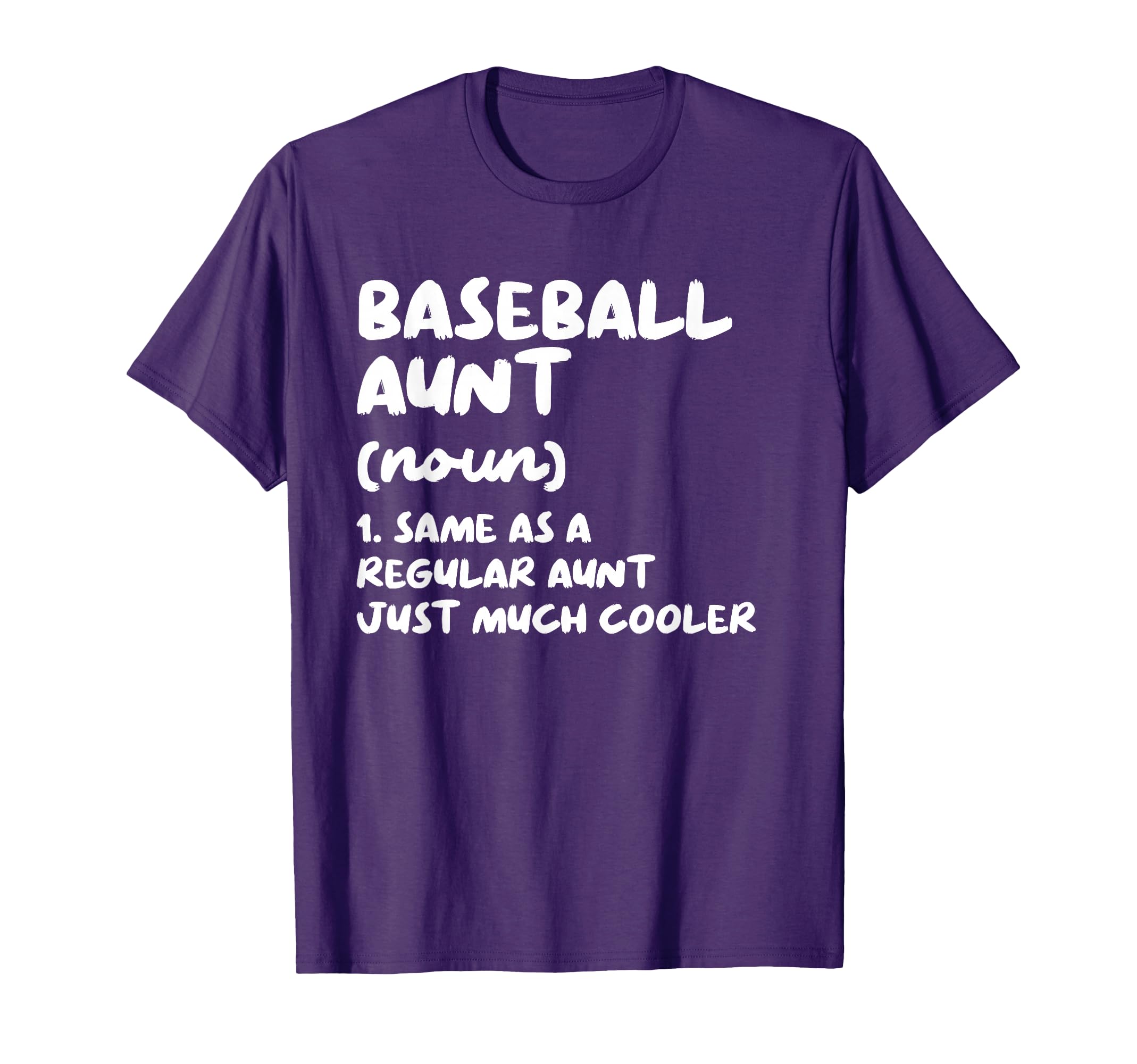 Baseball Aunt Definition Funny T-Shirt - Custom Art Print Unisex - T-Shirt, Sweatshirt, Hoodie