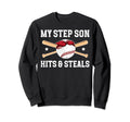 My Step Son Baseball Step Mom Sweatshirt - Casual Everyday Wear for Adults - T-Shirt, Sweatshirt, Hoodie