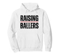 Raising Ballers Baseball Softball Mom Dad Hoodie - Trendy Graphic Unisex - T-Shirt, Sweatshirt, Hoodie