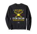 My House Dylan Carlson Funny St Sweatshirt - Streetwear Style for Adults - T-Shirt, Sweatshirt, Hoodie
