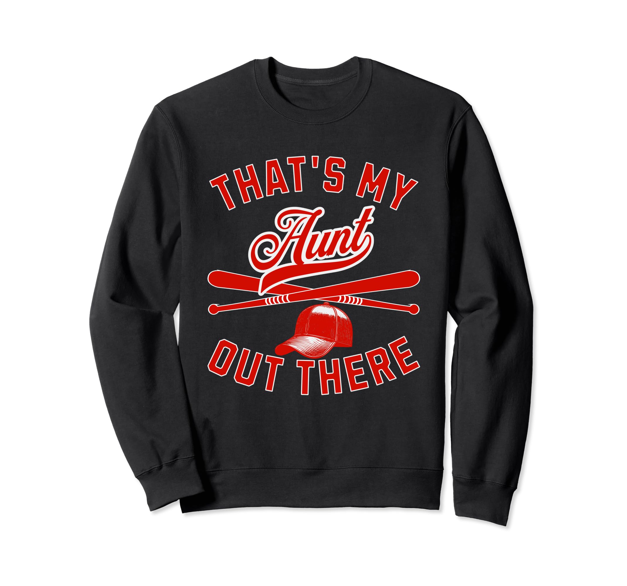 Thats My Aunt Baseball Player Sweatshirt - Minimalist Print Men Women - T-Shirt, Sweatshirt, Hoodie