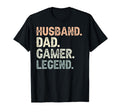 Husband Dad Gamer Legend Funny Fathers T-Shirt - Streetwear Style Unisex - T-Shirt, Sweatshirt, Hoodie