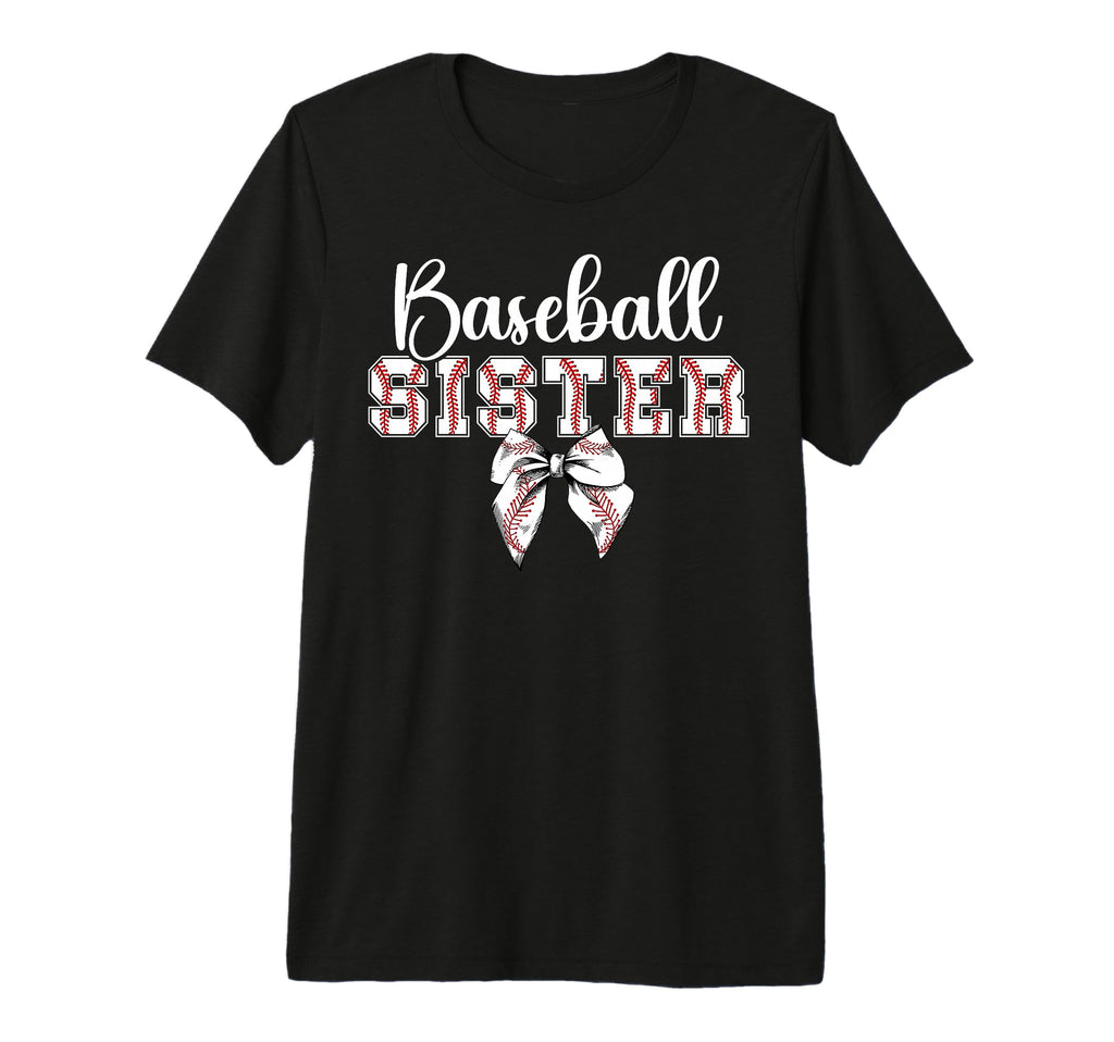 Baseball Sister Coquette Sister T-Shirt - Fun Novelty Design Men Women - T-Shirt, Sweatshirt, Hoodie