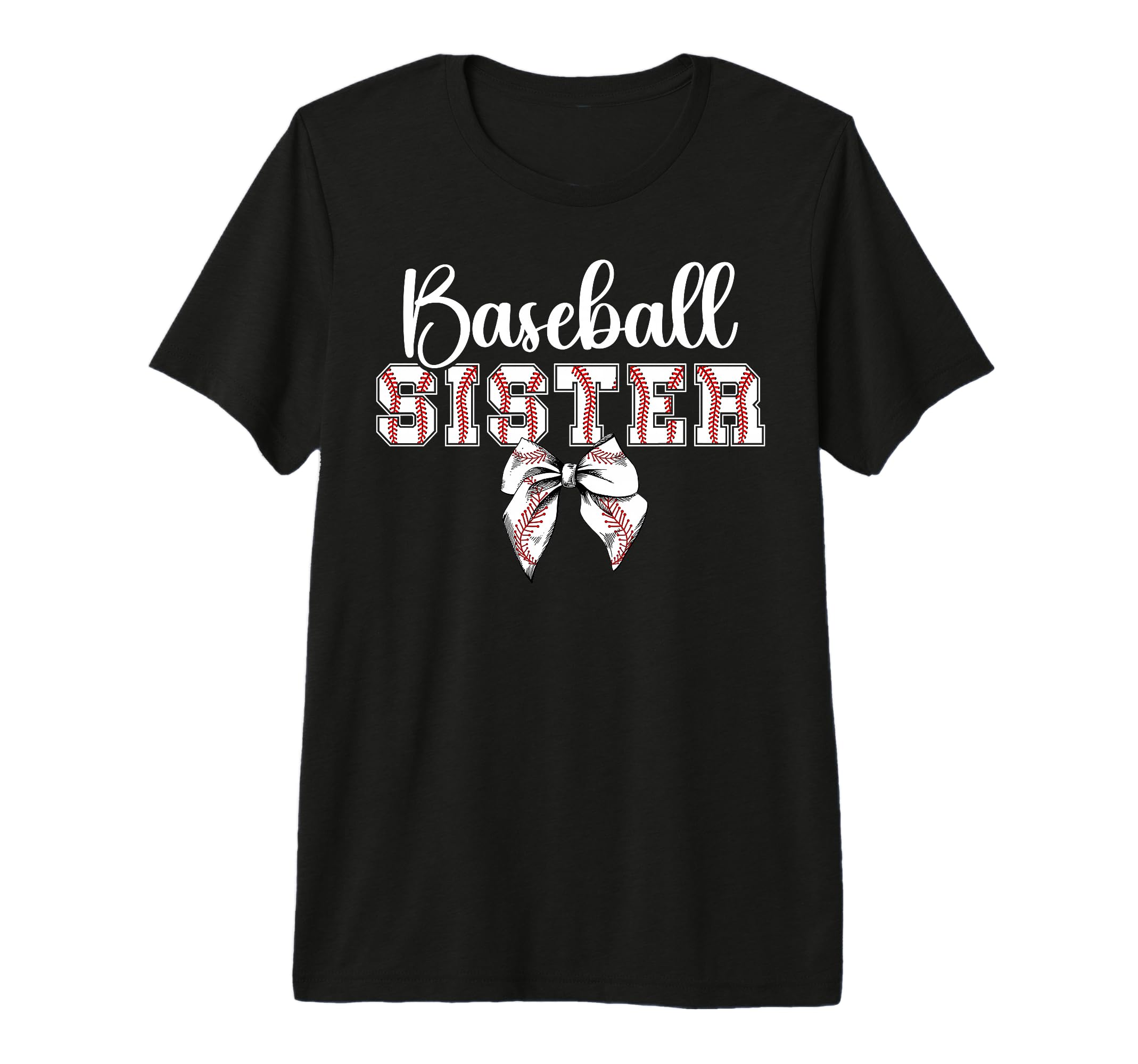 Baseball Sister Coquette Sister T-Shirt - Fun Novelty Design Men Women - T-Shirt, Sweatshirt, Hoodie
