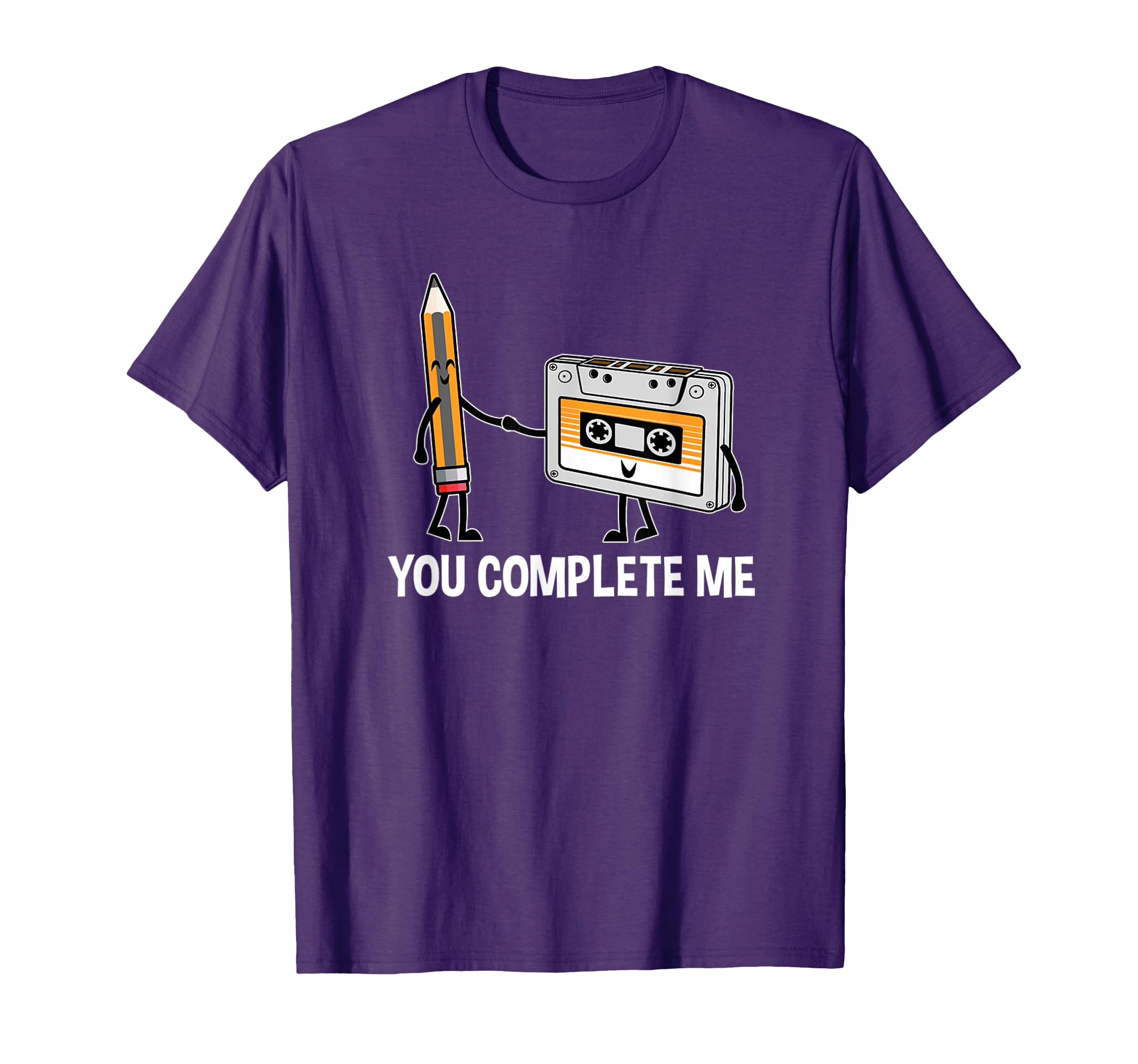 You Complete Me 80S 90S Pencil And T-Shirt - Novelty Apparel Unisex - T-Shirt, Sweatshirt, Hoodie