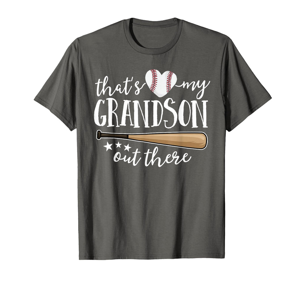 Thats My Grandson Out There Gift T-Shirt - Casual Everyday Wear Men Women - T-Shirt, Sweatshirt, Hoodie