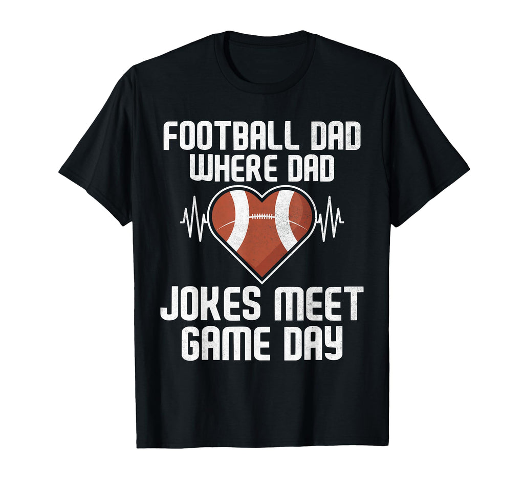 Where Dad Jokes Meet Game Day Football T-Shirt - Custom Art Print Unisex - T-Shirt, Sweatshirt, Hoodie