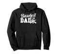 Family Baseball Father Baseball Dad Hoodie - Fun Novelty Design for Adults - T-Shirt, Sweatshirt, Hoodie