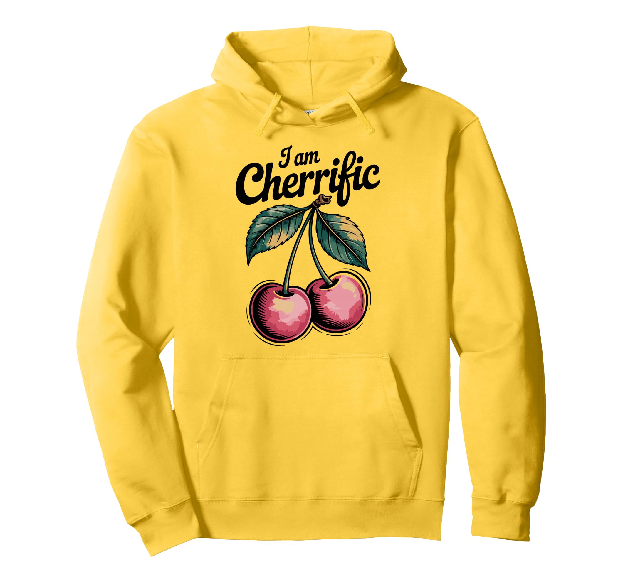 Cherry Boho I Am Cherrific Hoodie - Novelty Apparel Unisex - T-Shirt, Sweatshirt, Hoodie