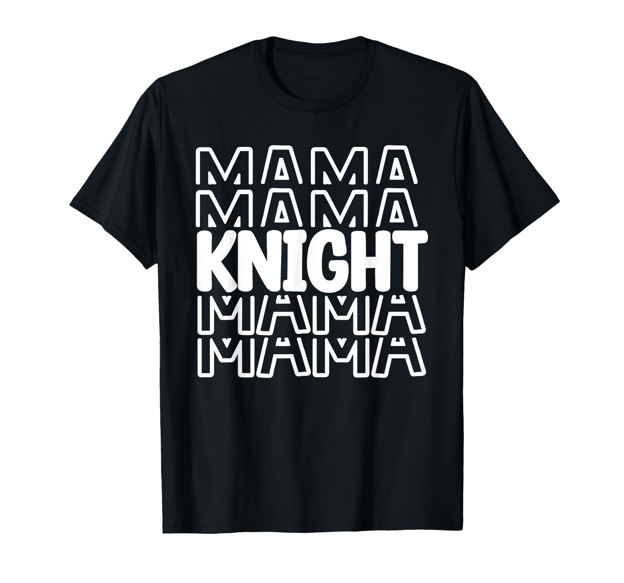 Knight Mama School Mascot Mom T-Shirt - Fun Novelty Design for Adults - T-Shirt, Sweatshirt, Hoodie