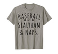 Baseball My Sealyham Naps Funny T-Shirt - Novelty Apparel for Adults - T-Shirt, Sweatshirt, Hoodie