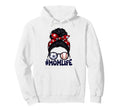 Mom Life Soccer Baseball Game Day Hoodie - Casual Everyday Wear Men Women - T-Shirt, Sweatshirt, Hoodie