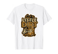 Got Little Dirt My Boots Cowboy Dirt Boots T-Shirt - Unique Graphic Unisex - T-Shirt, Sweatshirt, Hoodie