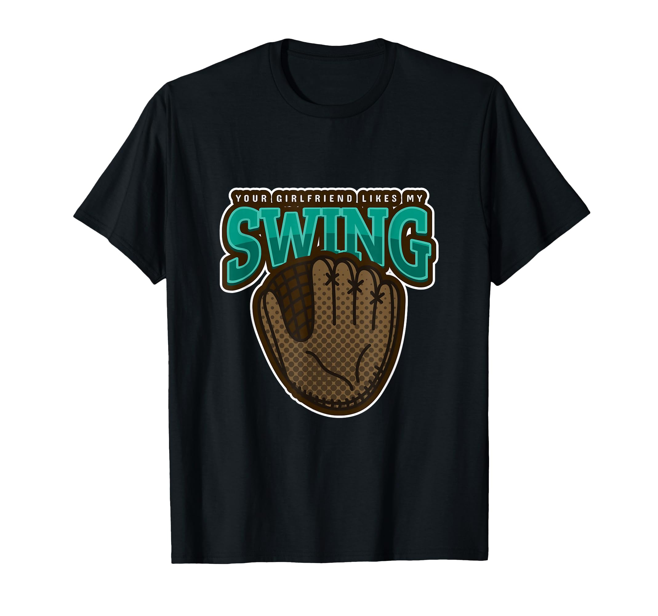 Baseball Your Girlfriend Likes My T-Shirt - Minimalist Print for Adults - T-Shirt, Sweatshirt, Hoodie