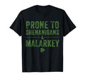 St Patricks Day Prone To Shenanigans T-Shirt - Custom Art Print for Adults - T-Shirt, Sweatshirt, Hoodie
