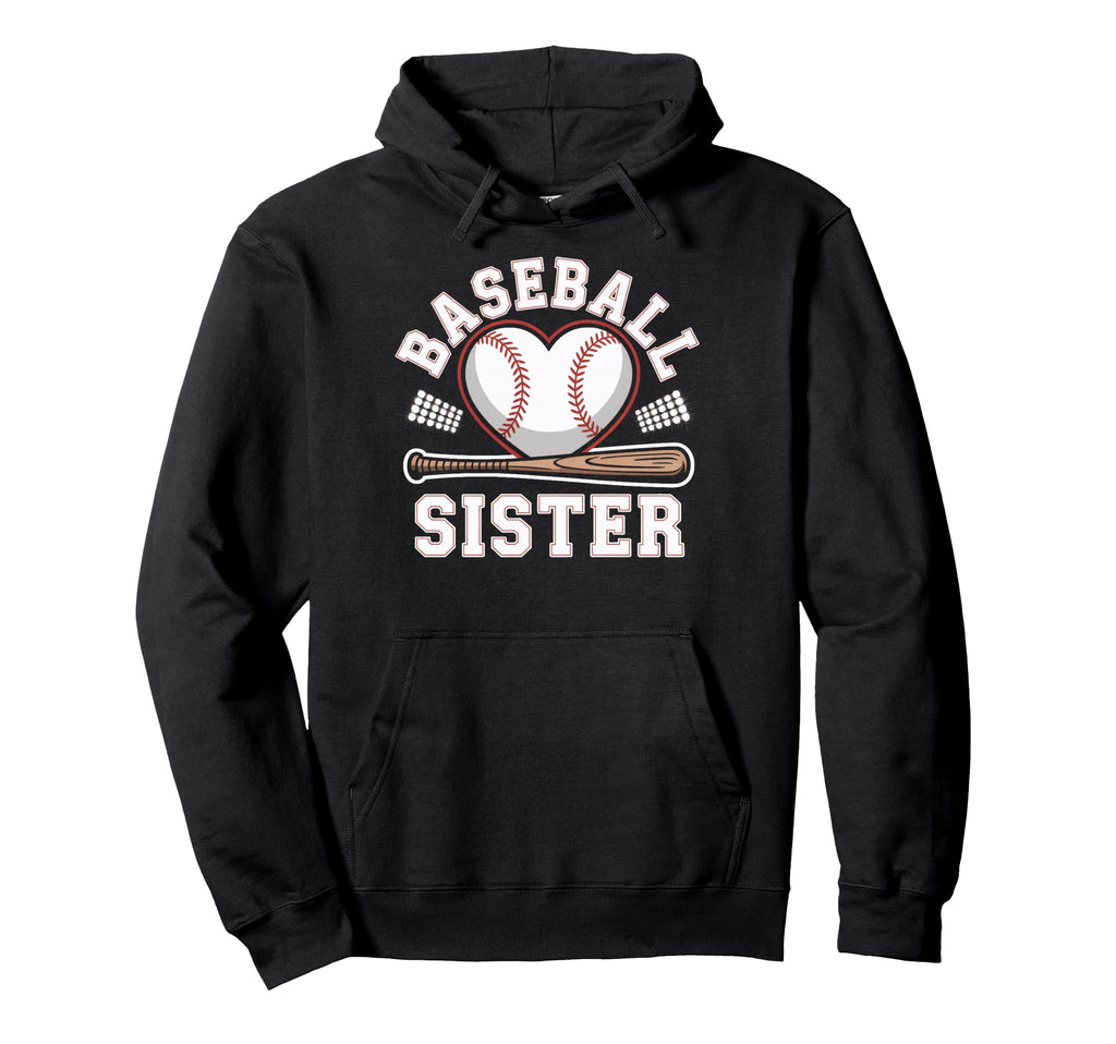 Baseball Sister Rooting From Hoodie - Fun Novelty Design for Adults - T-Shirt, Sweatshirt, Hoodie