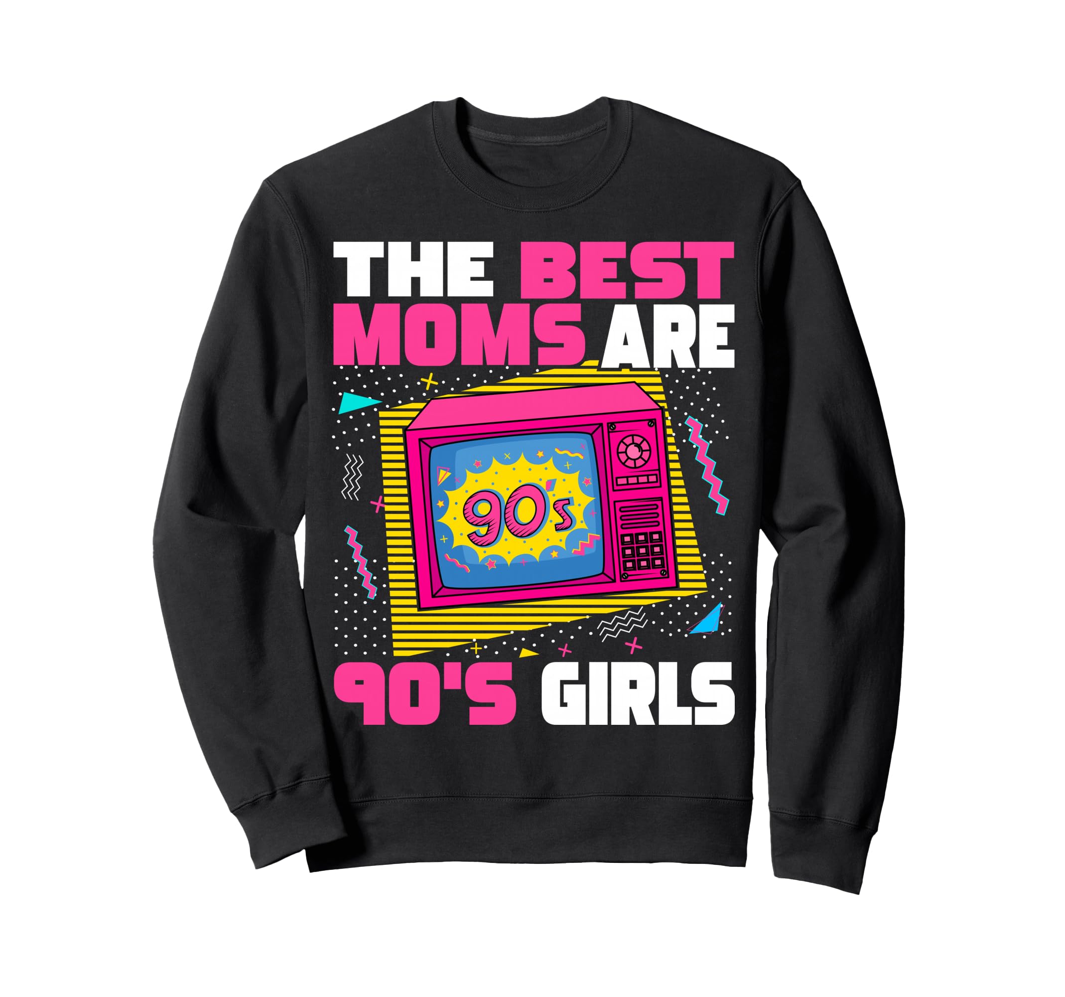 Best Moms Are 90S 90S Aesthetic Sweatshirt - Minimalist Print Men Women - T-Shirt, Sweatshirt, Hoodie