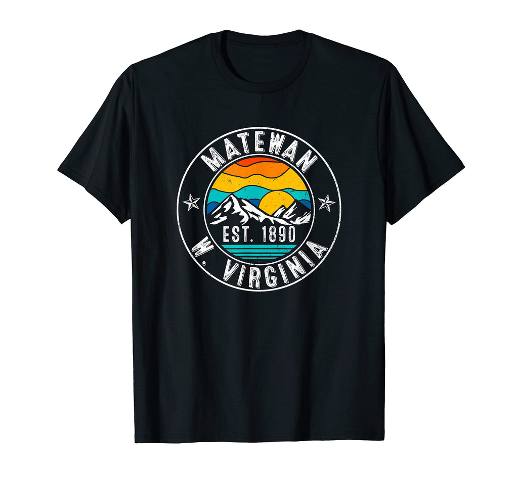 70S 80S Matewan West Virginia Wv T-Shirt - Streetwear Style for Adults - T-Shirt, Sweatshirt, Hoodie
