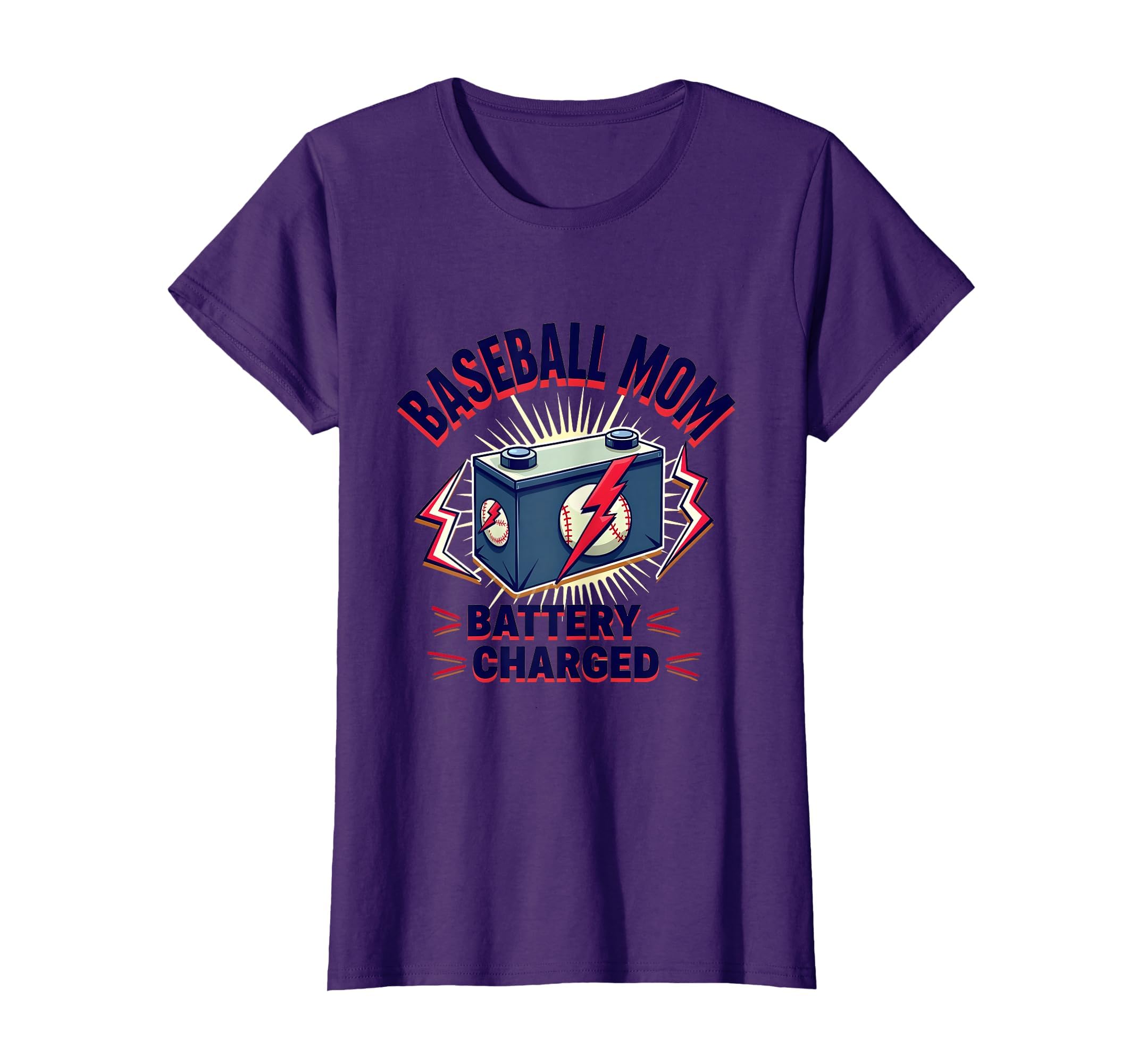 Baseball Mom Battery Charged Sports T-Shirt - Unique Graphic Men Women - T-Shirt, Sweatshirt, Hoodie