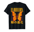 Evolution Butterfly Japanese Streetwear T-Shirt - Unique Graphic Men Women - T-Shirt, Sweatshirt, Hoodie