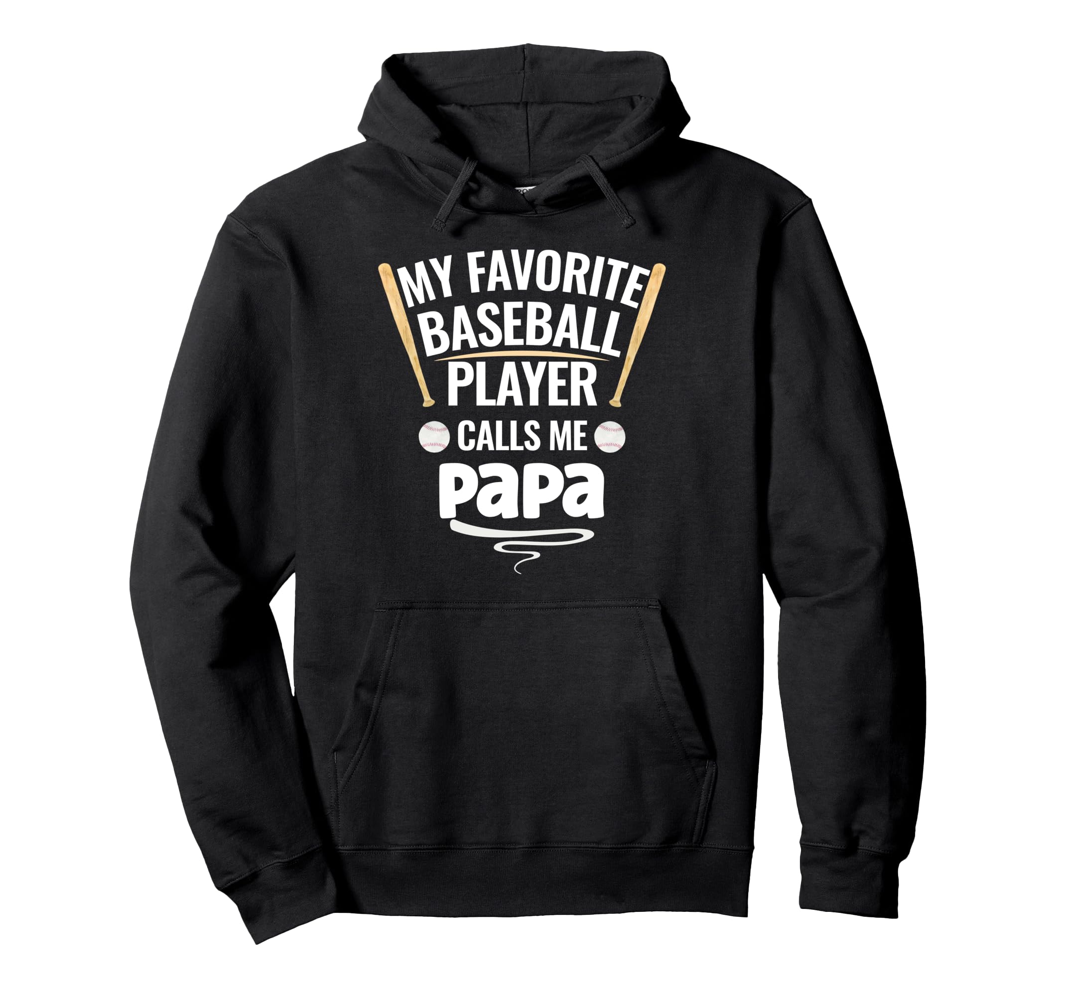 My Favorite Baseball Player Calls Me Hoodie - Fun Novelty Design Unisex - T-Shirt, Sweatshirt, Hoodie