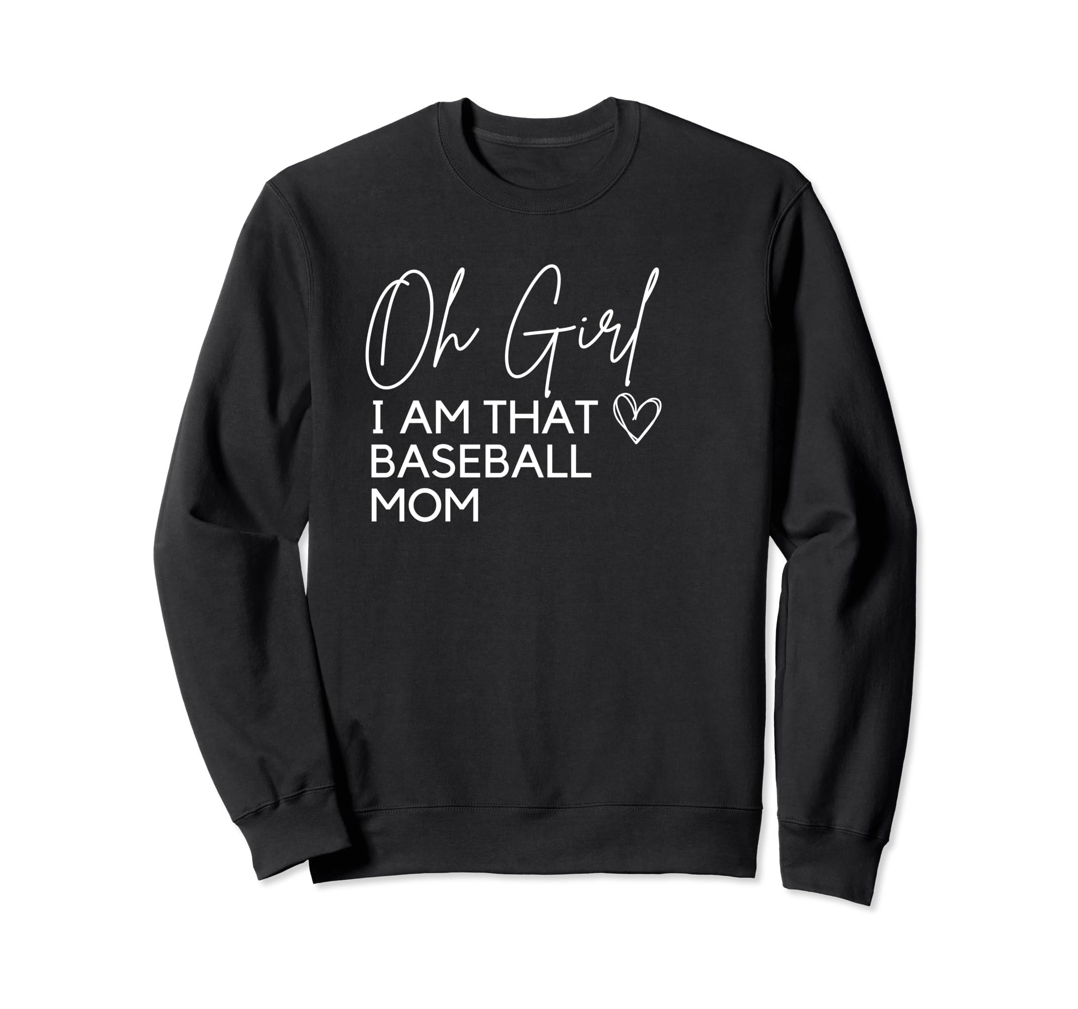 Baseball Mom Baseball Mama Mom Sweatshirt - Casual Everyday Wear Men Women - T-Shirt, Sweatshirt, Hoodie