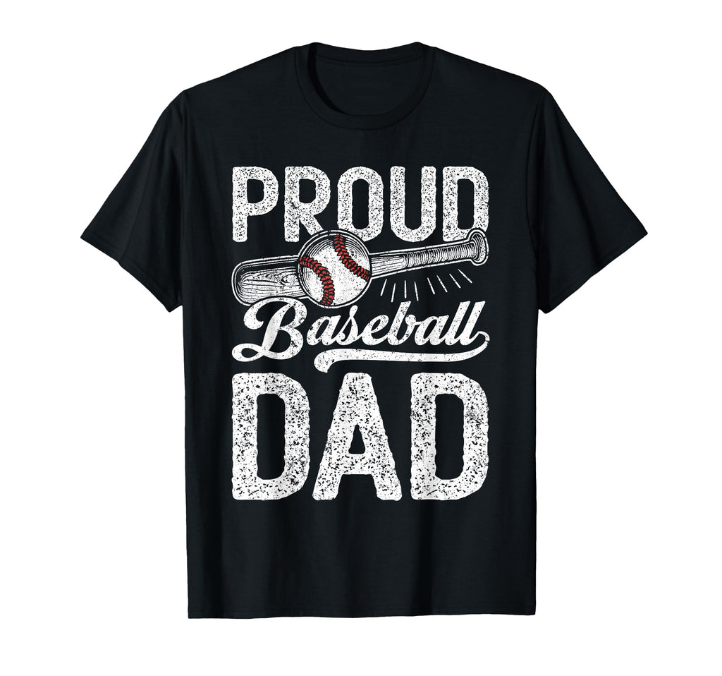 Dad Baseball Proud Baseball Dad Son T-Shirt - Novelty Apparel Men Women - T-Shirt, Sweatshirt, Hoodie