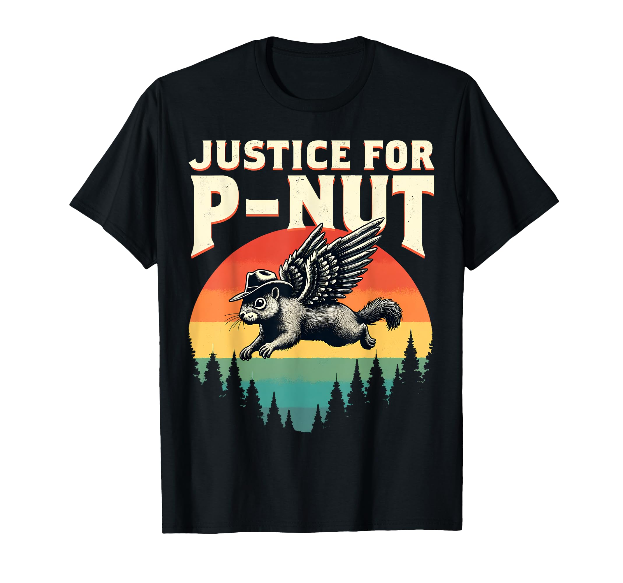 Justice Peanut P Nut Squirrel Lovers T-Shirt - Trendy Graphic for Adults - T-Shirt, Sweatshirt, Hoodie
