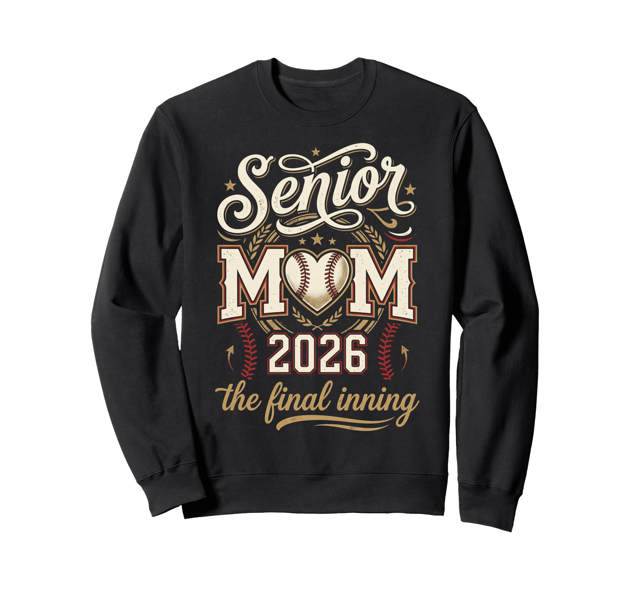 Baseball Senior Mom 2026 Final Inning Sweatshirt - Aesthetic Graphic Unisex - T-Shirt, Sweatshirt, Hoodie