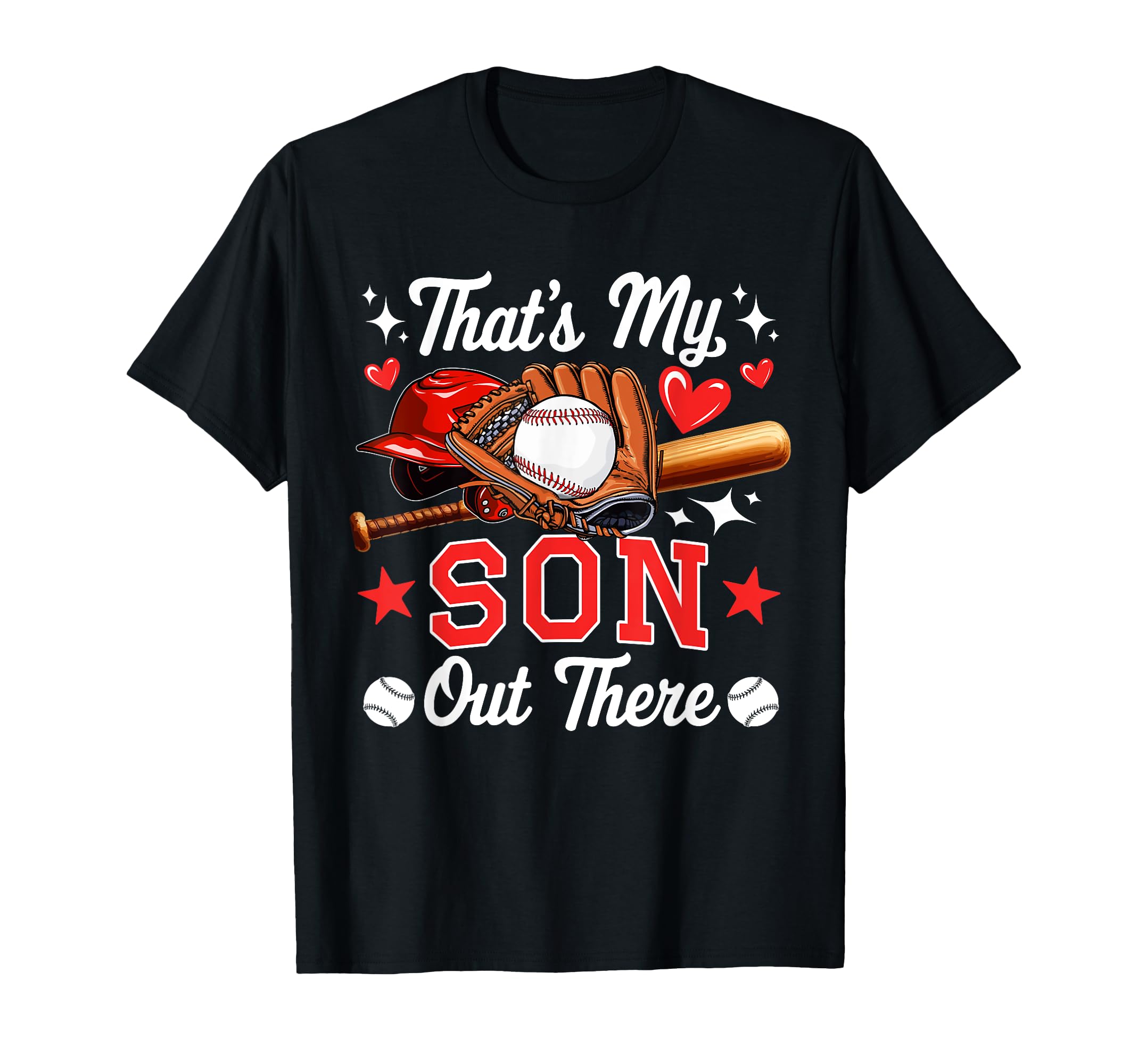 Thats My Proud Son Costume Baseball T-Shirt - Novelty Apparel Unisex - T-Shirt, Sweatshirt, Hoodie