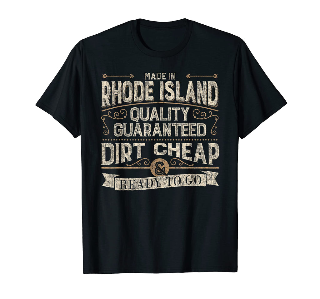 Funny Made Rhode Island Distressed T-Shirt - Casual Everyday Wear Men Women - T-Shirt, Sweatshirt, Hoodie