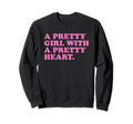 Pretty Pretty Heart Y2K Aesthetic Sweatshirt - Custom Art Print Unisex - T-Shirt, Sweatshirt, Hoodie
