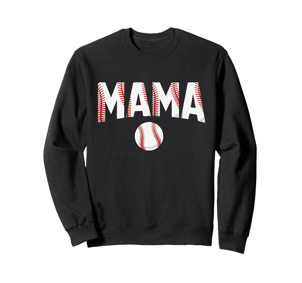 Baseball Mama Happy Mothers Day Sweatshirt - Unique Graphic for Adults - T-Shirt, Sweatshirt, Hoodie