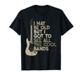 I May Be Old But I Got To See All T-Shirt - Minimalist Print for Adults - T-Shirt, Sweatshirt, Hoodie