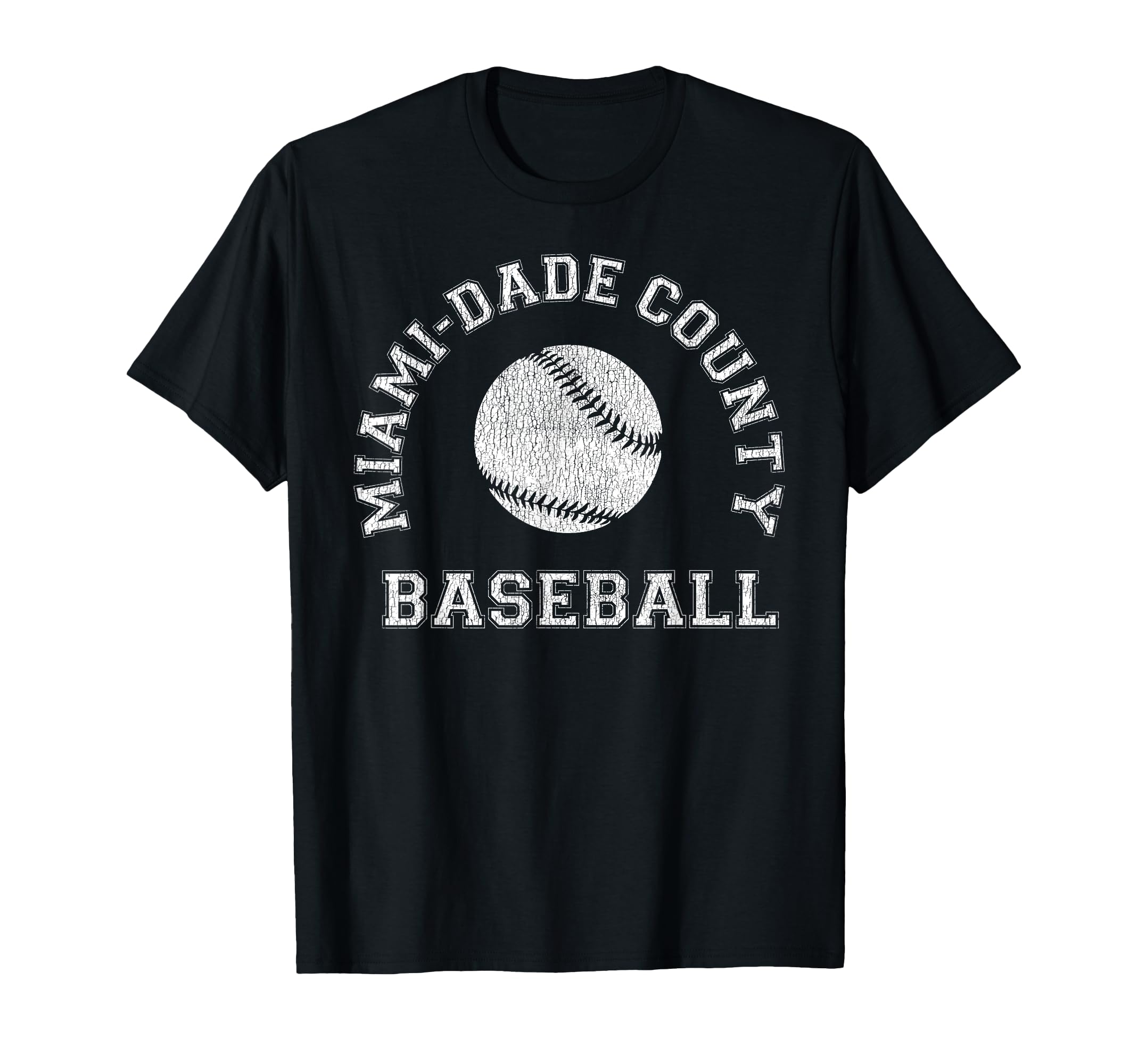 Miami Dade County Baseball Distressed T-Shirt - Streetwear Style for Adults - T-Shirt, Sweatshirt, Hoodie