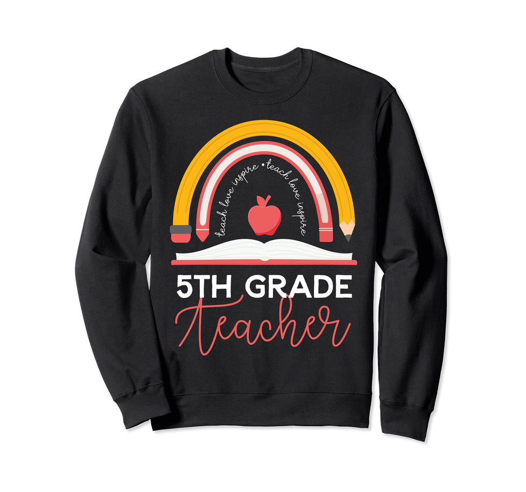 5Th Grade Teacher Boho Rainbow First Sweatshirt - Unique Graphic Unisex - T-Shirt, Sweatshirt, Hoodie