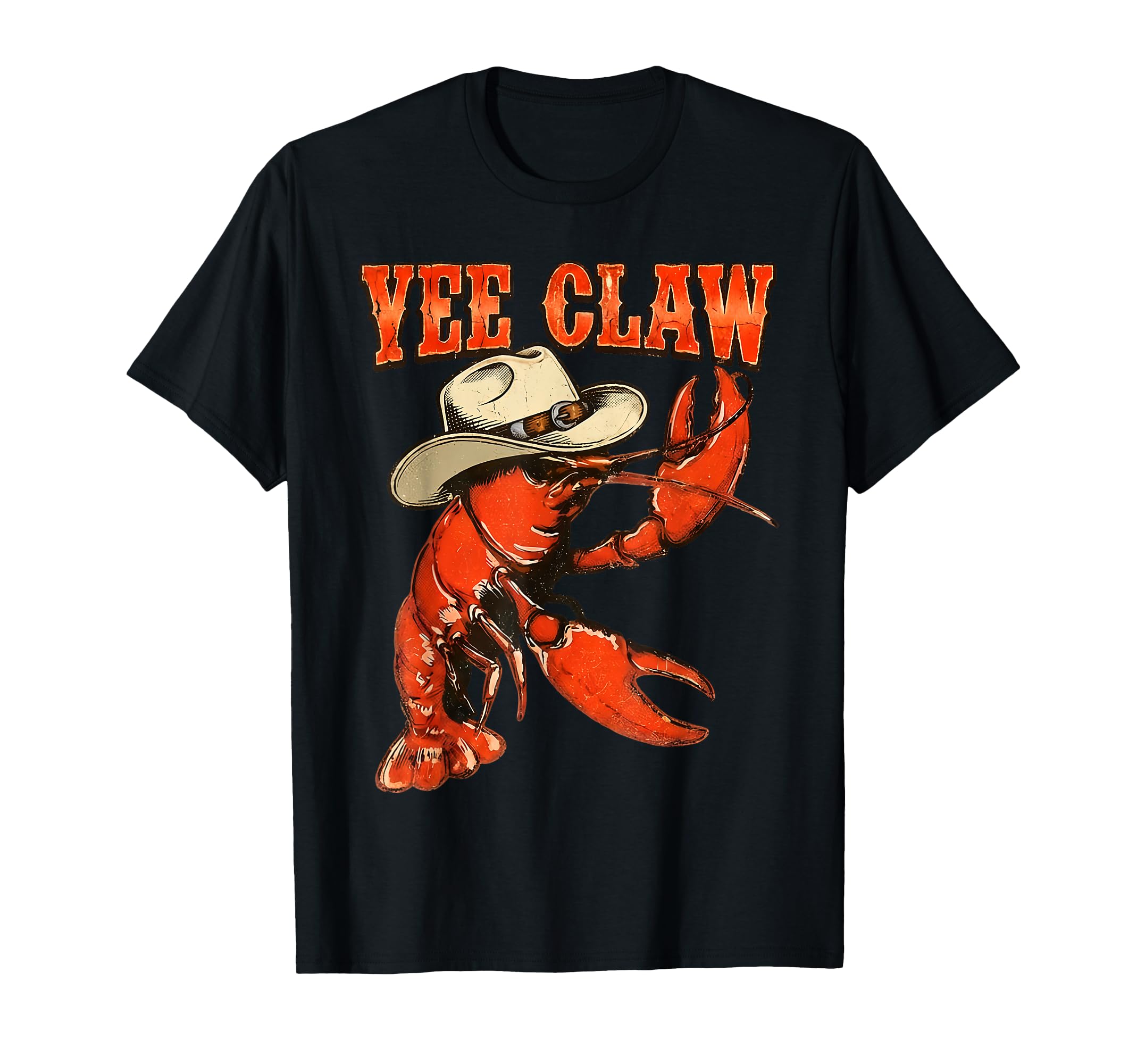 Funny Yee Claw Howdy Crawfish Mens T-Shirt - Fun Novelty Design Unisex - T-Shirt, Sweatshirt, Hoodie
