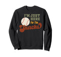 Im Just Here Snacks Baseball Sweatshirt - Aesthetic Graphic for Adults - T-Shirt, Sweatshirt, Hoodie