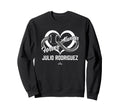 Always And Forever Julio Sweatshirt - Aesthetic Graphic Men Women - T-Shirt, Sweatshirt, Hoodie