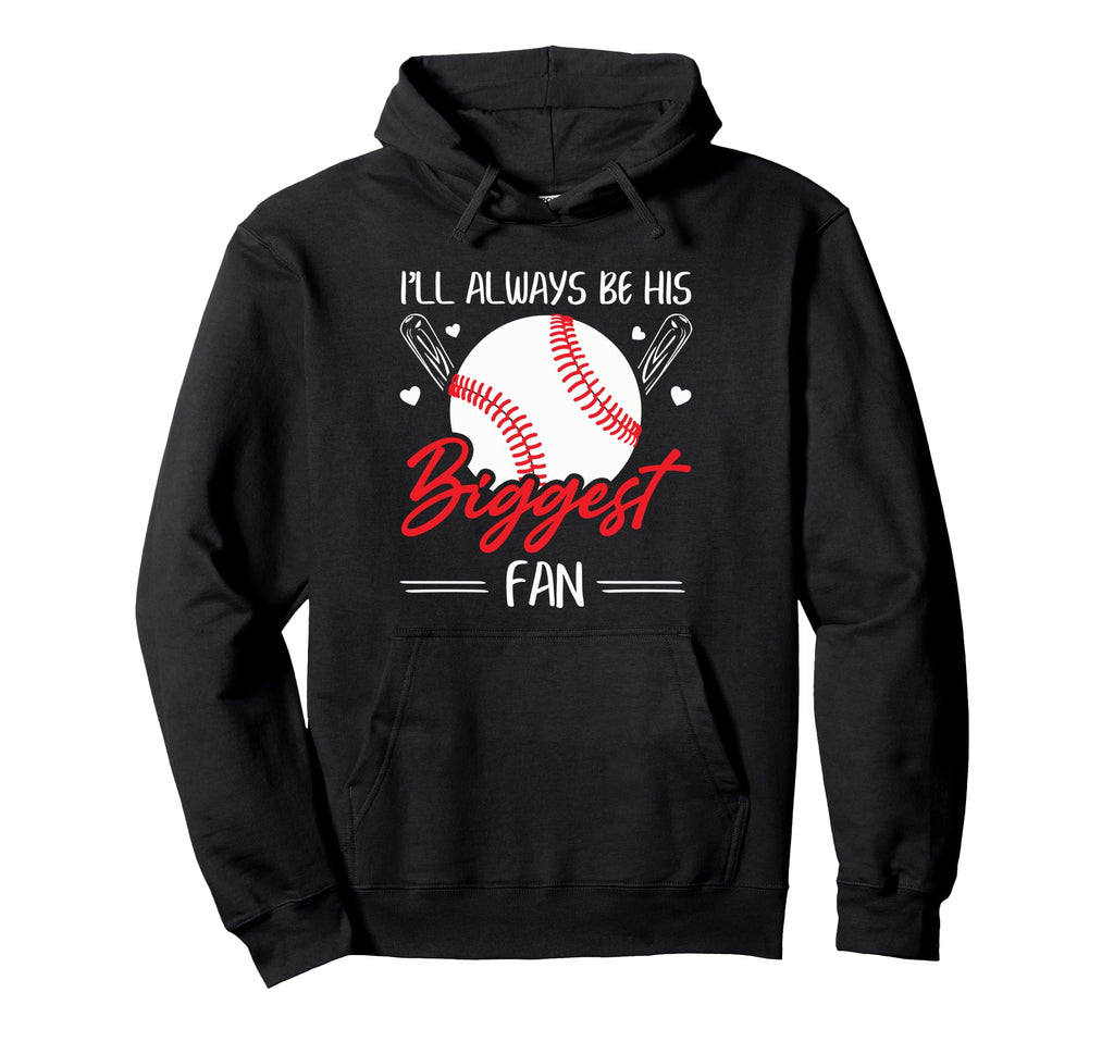 Baseball Mom Dad I Always Be His Hoodie - Custom Art Print for Adults - T-Shirt, Sweatshirt, Hoodie