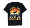 Funny Cowboy Dad Fathers Day T-Shirt - Custom Art Print for Adults - T-Shirt, Sweatshirt, Hoodie